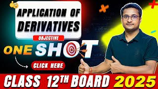 Application of Derivatives Class 12 Math | NCERT Chapter 6 | Objective One Shot