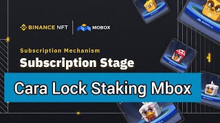 💹Staking MBOX On Binance NFT Game Event Mobox