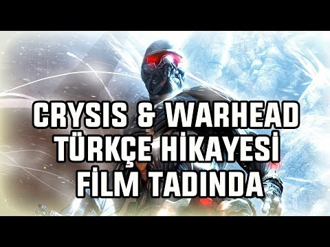 CRYSİS 1 & WARHEAD TÜRKÇE HİKAYESİ FİLM TADINDA (Crysis 1 & Warhead)