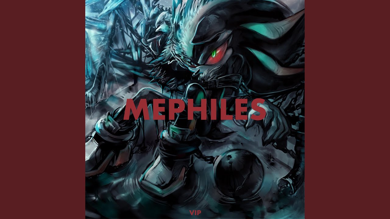 Mephiles VIP