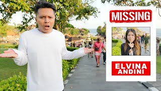 ELVINA MENGHILANG DI TANAH LOT!! TIBA-TIBA HILANG!!