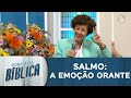 Salmo 85: Oração na adversidade