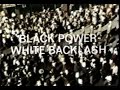 Black Power White Backlash