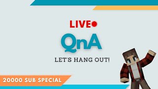 Chill Survival Gameplay | 20K Subscribers QnA Special
