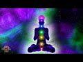 Unblock All 7 CHAKRAS Healing Music | Release Negative Energy While Sleeping Meditations