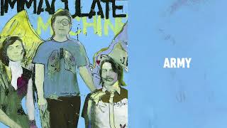 Immaculate Machine - Army (Official Audio)