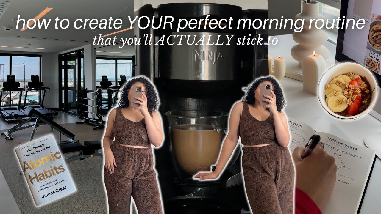 How to build YOUR perfect morning routine + creating a morning routine ...