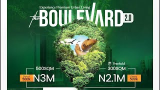 THE Boulevard- Inside the most affordable Property in Epe