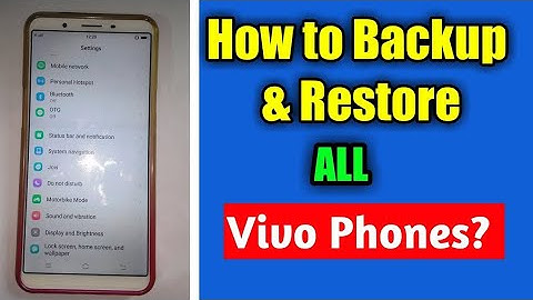Vivo y71 full backup and restore factory data reset | How to Backup and Restore Vivo Phones|