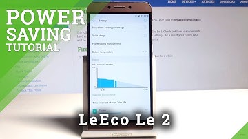 How to Extend Battery Life in LeEco Le 2 - Power Saving Mode