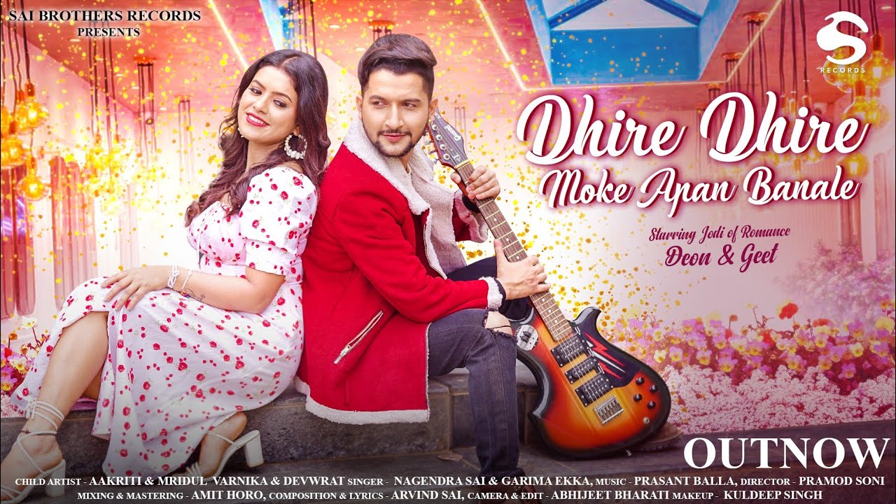 Dhire Dhire Moke Apan Banale || New Nagpuri Song ||  Nagendra Sai & Garima Ekka ||  Deon & Geet