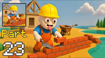 Pro Builder 3D - Gameplay Walkthrough Part 23 - From Zero to Dream House! (iOS, Android)