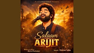 Salaam Arijit Singh