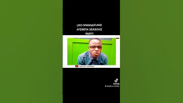 DANIZZO COMEDY UKO MWANAFUNZI ATERETA SEASON2 PART1 