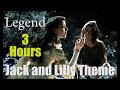 Legend Jack and Lilly Theme 3 Hours