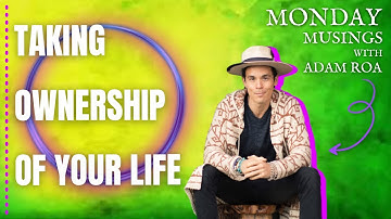 Taking Ownership Of Your Life - Deep Dive Podcast with Adam Roa