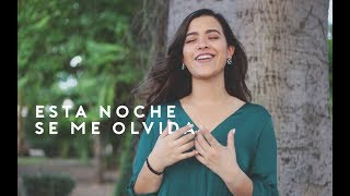 Esta Noche Se Me Olvida - Natalia Aguilar / Julión Álvarez