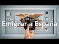 5 COSAS que tenés que saber para EMIGRAR A ESPAÑA