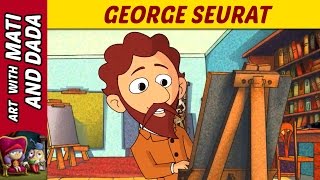 Art with Mati and Dada  George Seurat | Kids Animated Short Stories in English