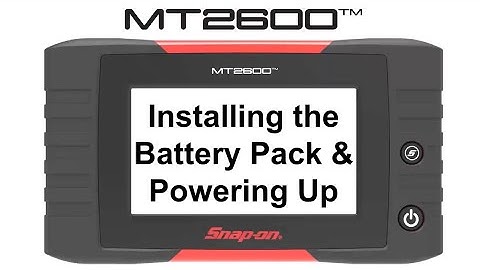 Installing the Battery & Powering Up | MT2600™ Training | Snap-on Diagnostics