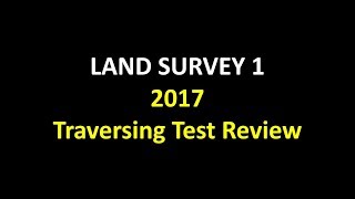 maurieo REVIEWS LAND SURVEY 1 2017 TRAVERSE TEST