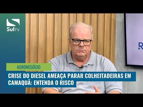 Crise do diesel ameaça parar colheitadeiras em Camaquã: entenda o risco