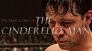 The true story of The Cinderella Man