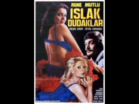 ISLAK DUDAKLAR - 1975 -  MİNE MUTLU - ORÇUN SONAT