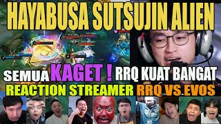HAYABUSA SUTSUJIN MAIN RRQ KUAT BANGAT‼️REACTION STREAMER RRQ VS EVOS MPL ID S16 GAME 2