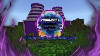Redstone Maniac 5.2: The Toxic Tasks Update - Poison Haven Walkthrough
