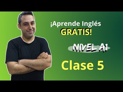 CURSO COMPLETO DE INGLES - CLASE 5 - YouTube