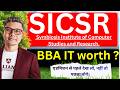 BBA at Symbiosis Institute of Computer Studies and Research (SICSR) – Full Review 2026| Placement