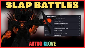 Slap Battles Script (No Key) – Unlock Astro Glove Instantly!