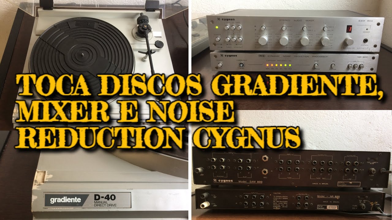 TOCA DISCOS GRADIENTE, MIXER E NOISE REDUCTION CYGNUS