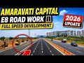 Amaravati Capital E8 Road Work Update 2026 | Full Speed Development 🚧 Latest Ground Reality