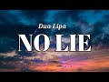 Sean paul dua lipa  no lie lyricsletra