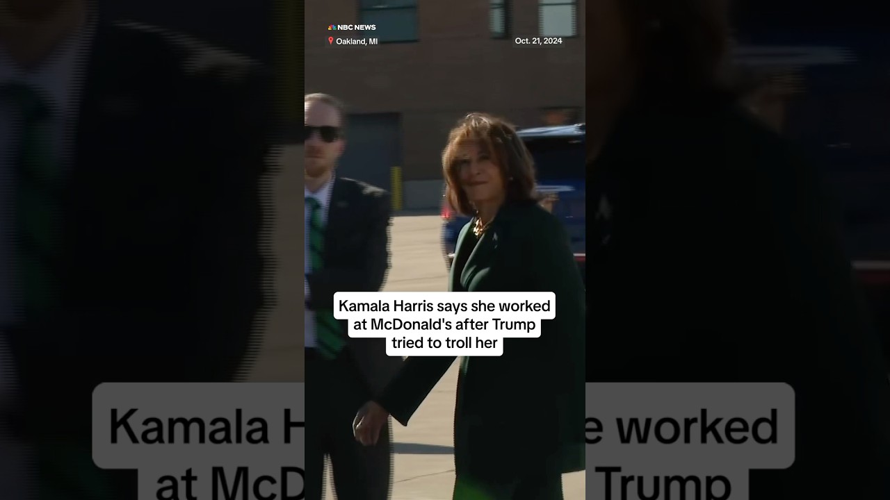 Kamala Harris says she worked at McDonald’s after Trump tried to troll her
