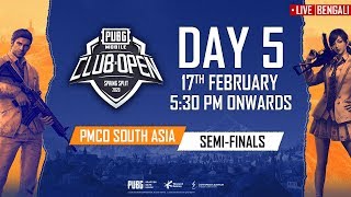 [Bengali] PMCO South Asia Semi Finals Day 5 | Spring Split C \& A | PUBG MOBILE CLUB OPEN 2020