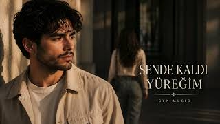 Sende Kaldı Yüreğim Gvn 