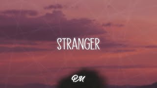 blanks - stranger (lyrics) // stranger in the mirror, how'd we come so far?