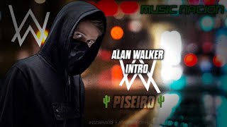 Video thumbnail of "ALAN WALKER_-_INTRO(MUSIC_NATION_REMIX)VERSÃO_PISEIRO"