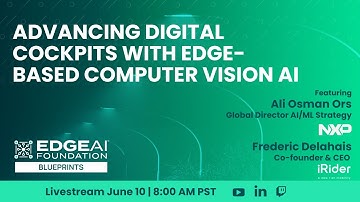 EDGE AI BLUEPRINTS: Advancing Digital Cockpits with Edge-Based Computer Vision AI