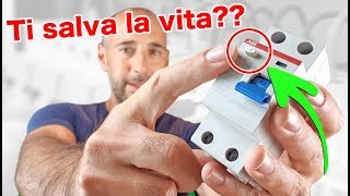 Il differenziale o salvavita - Come funziona e Tutto quello che c'è da sapere