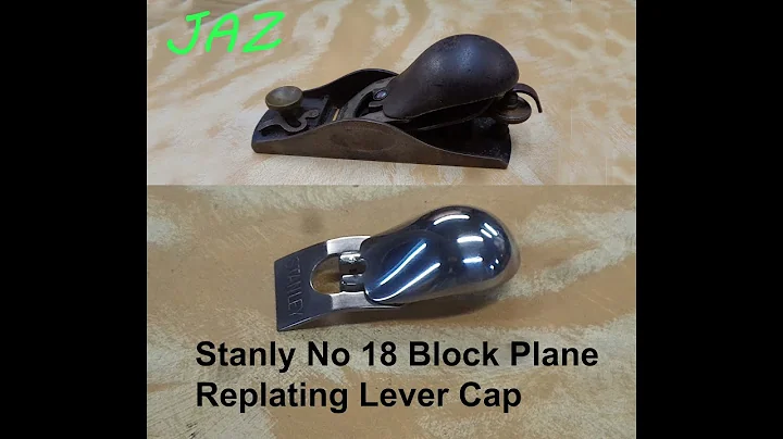 Nickel Plating Stanley No 18 Lever Cap