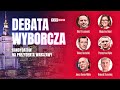 Debata wyborcza kandydatw na prezydenta warszawy