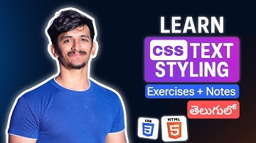 CSS Text Styling in Telugu | Font Size, Color, Alignment, Spacing & More Explained