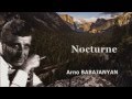 Arno Babajanyan - Nocturne / Арно Бабаджанян - Ноктюрн