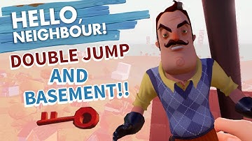 DOUBLE JUMP + BASEMENT!! | Hello Neighbor Alpha 4