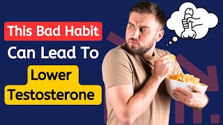 Boost Your Testosterone: Avoid These Top 10 Habits That Hinder Hormonal Health | Bad Habits to Avoid