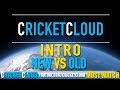 Cricketcloud intro  new vs old  please do comment if you like new or older one 